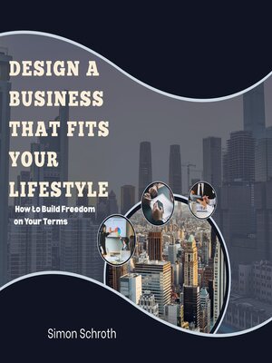cover image of Design a Business That Fits Your Lifestyle